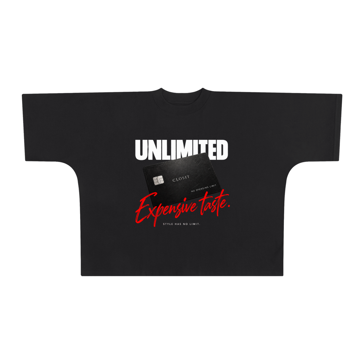 Black oversized boxy T-shirt, front view with Unlimited Expensive Taste slogan and black credit-card graphic.