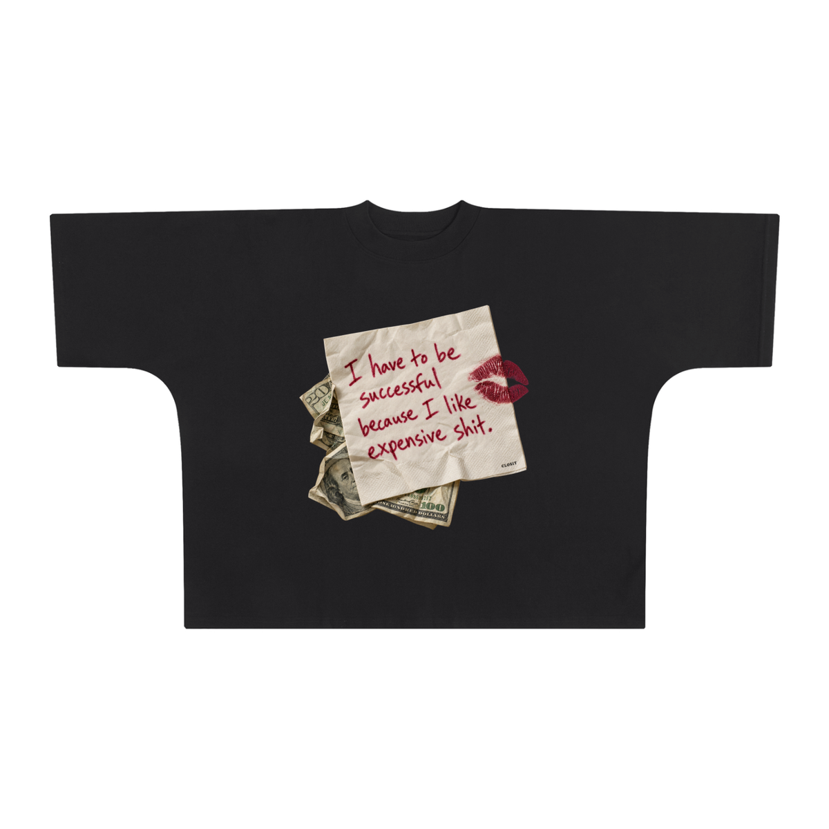 Black oversized boxy T-shirt, front view with Expensive Shit note graphic with dollar bills and a lipstick kiss.