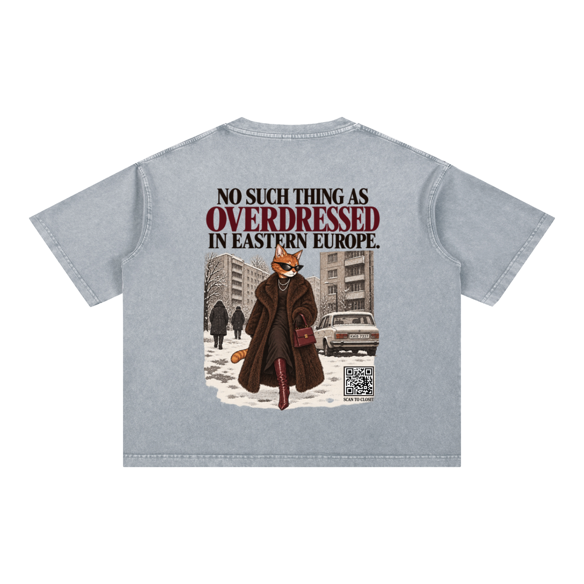 Light Gray oversized T-shirt, back view with No Such Thing as Overdressed in Eastern Europe slogan and cat in a winter street.